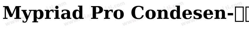 Mypriad Pro Condesen字体转换